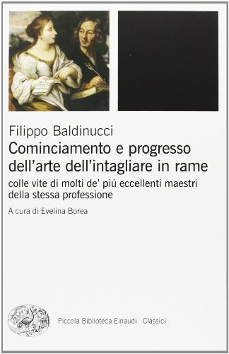 Cominciamento e progresso dell'arte dell'intagliare in rame colle vite di … | Immagine Gallery 1
