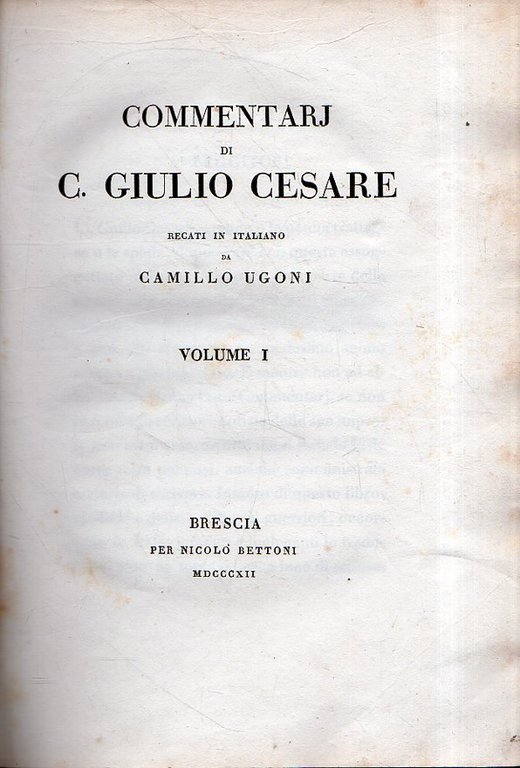 Commentarj di C. Giulio Cesare ( 2 vol.)