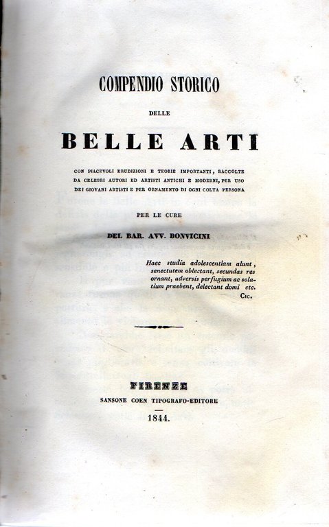 Compendio storico delle Belle Arti - Dei Pregiudizi e delle …