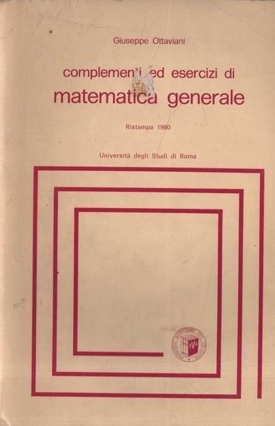 Complementi ed esercizi di matematica generale. | Immagine principale