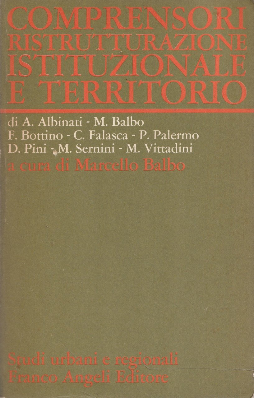 Comprensori, ristrutturazione istituzionale e territorio