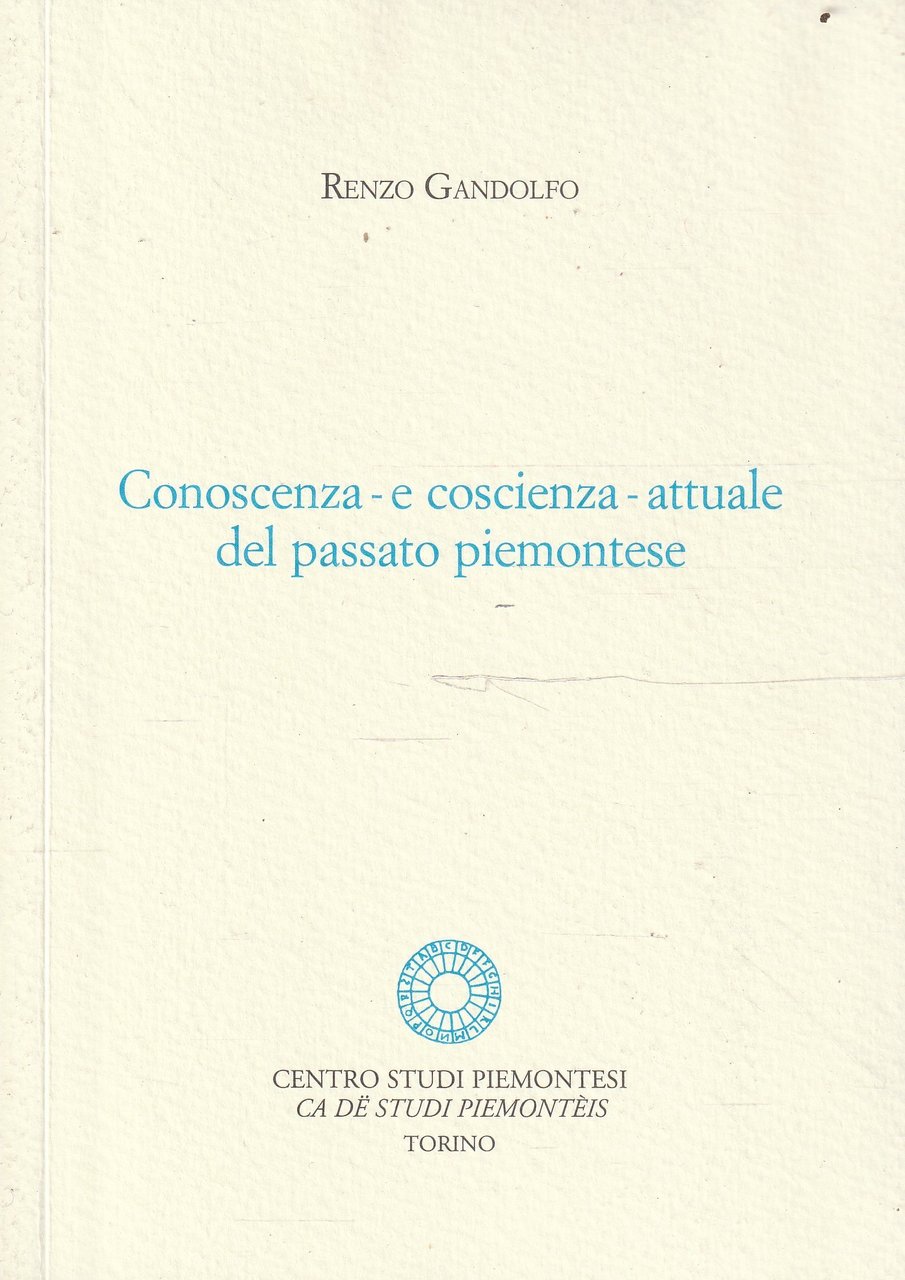 Conoscenza-e coscienza-attuale del passato piemontese