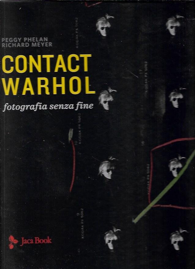 Contact Warhol: fotografia senza fine