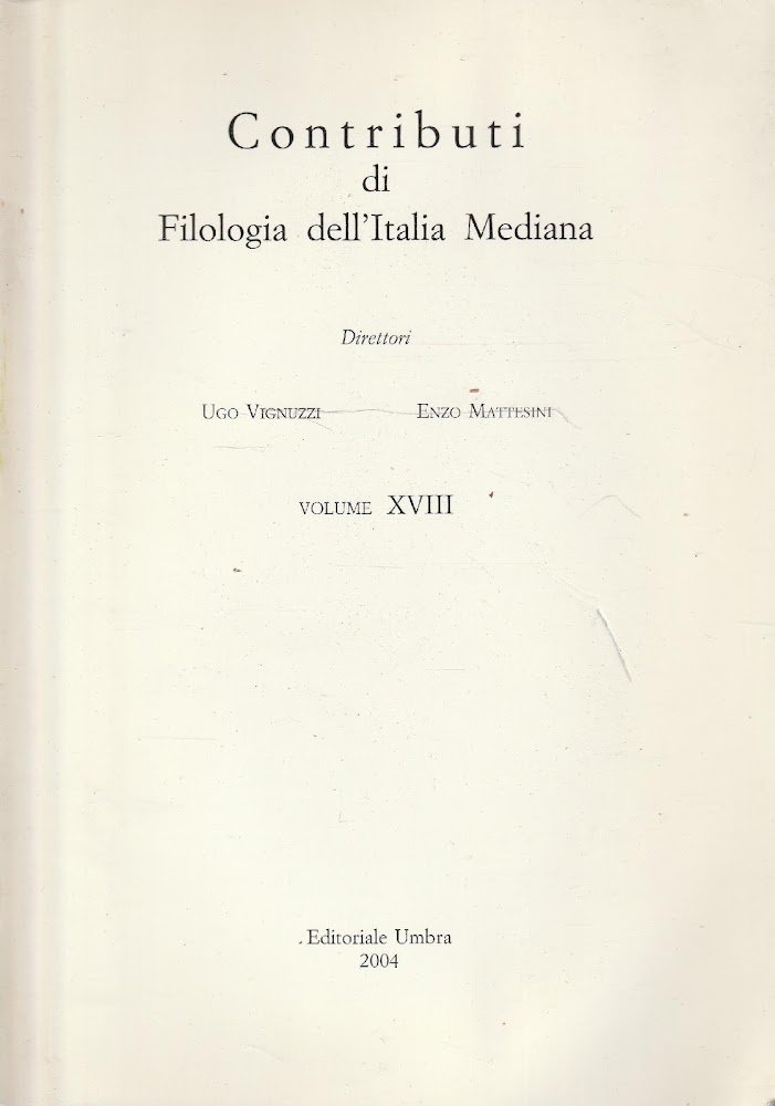 Contributi di Filologia dell'Italia Mediana Vol. 18