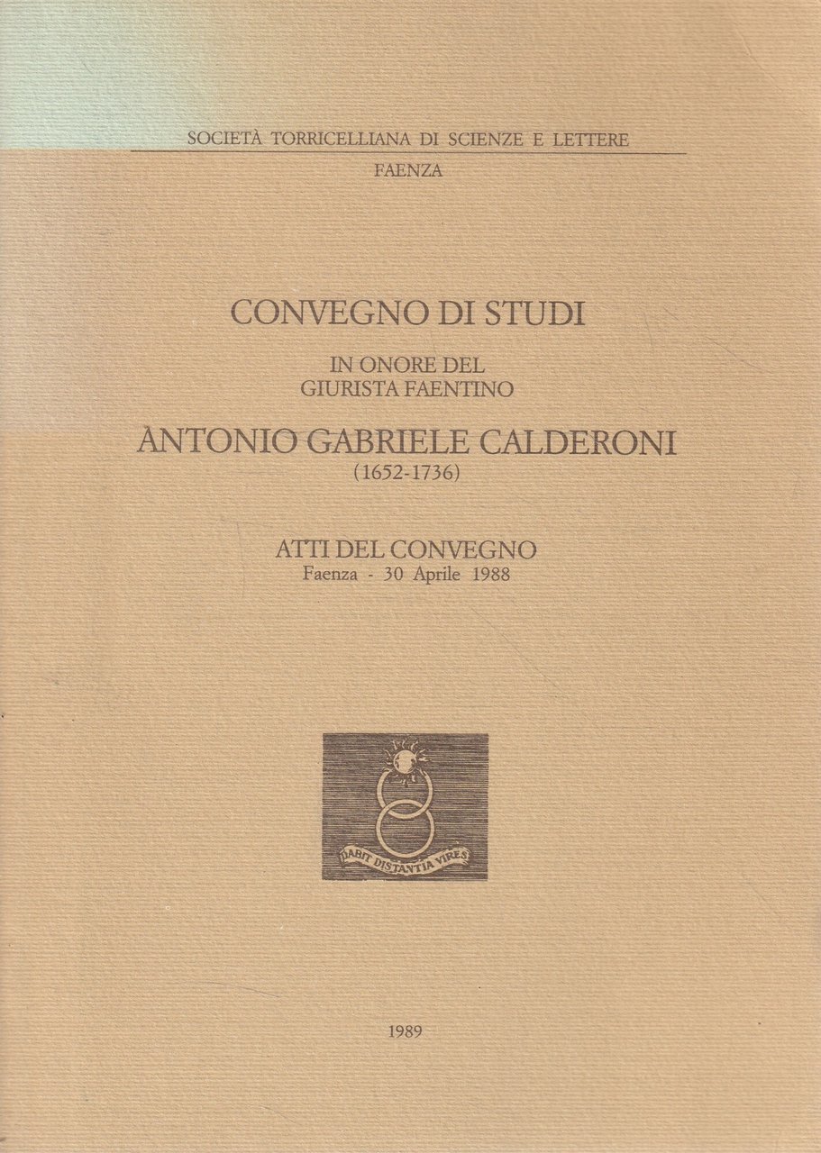 Convegno di studi in onore del giurista faentino Antonio Gabriele …