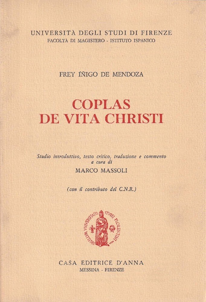 Coplas de vita christi. Studio introduttivo, testo critico, traduzione e …