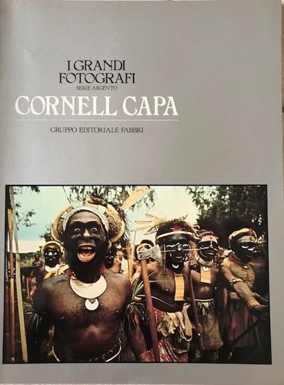 Cornell Capa (Collana "I Grandi Fotografi" - serie argento) | Immagine principale