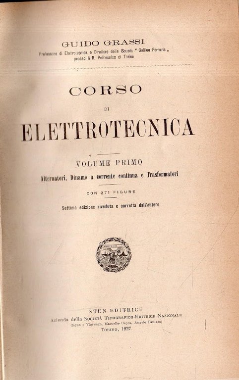 Corso di Elettrotecnica. Volume I e II