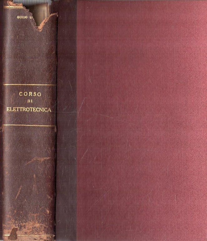 Corso di Elettrotecnica. Volume I e II