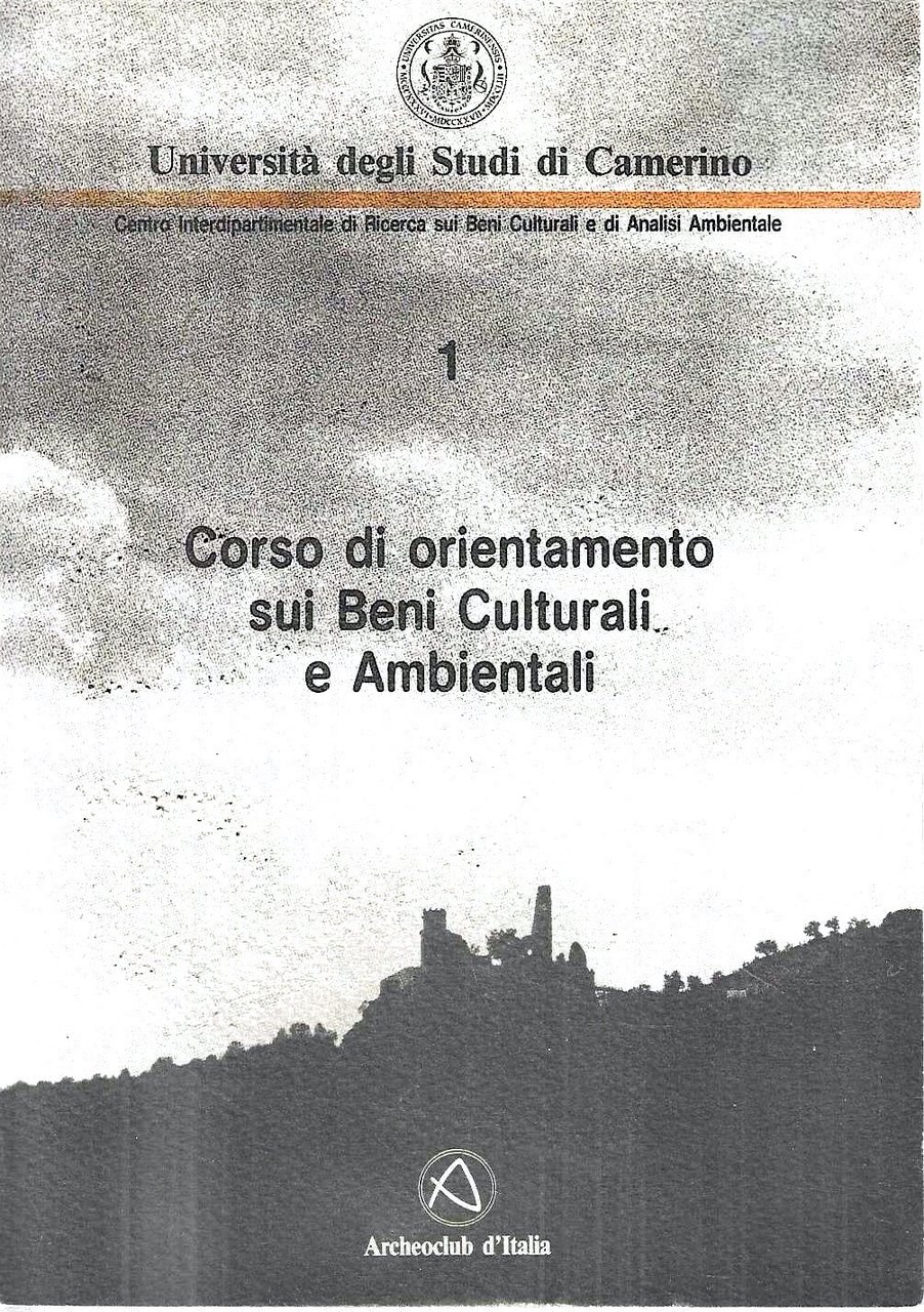 Corso di orientamento sui Beni Culturali e Ambientali - Relazioni … | Immagine principale
