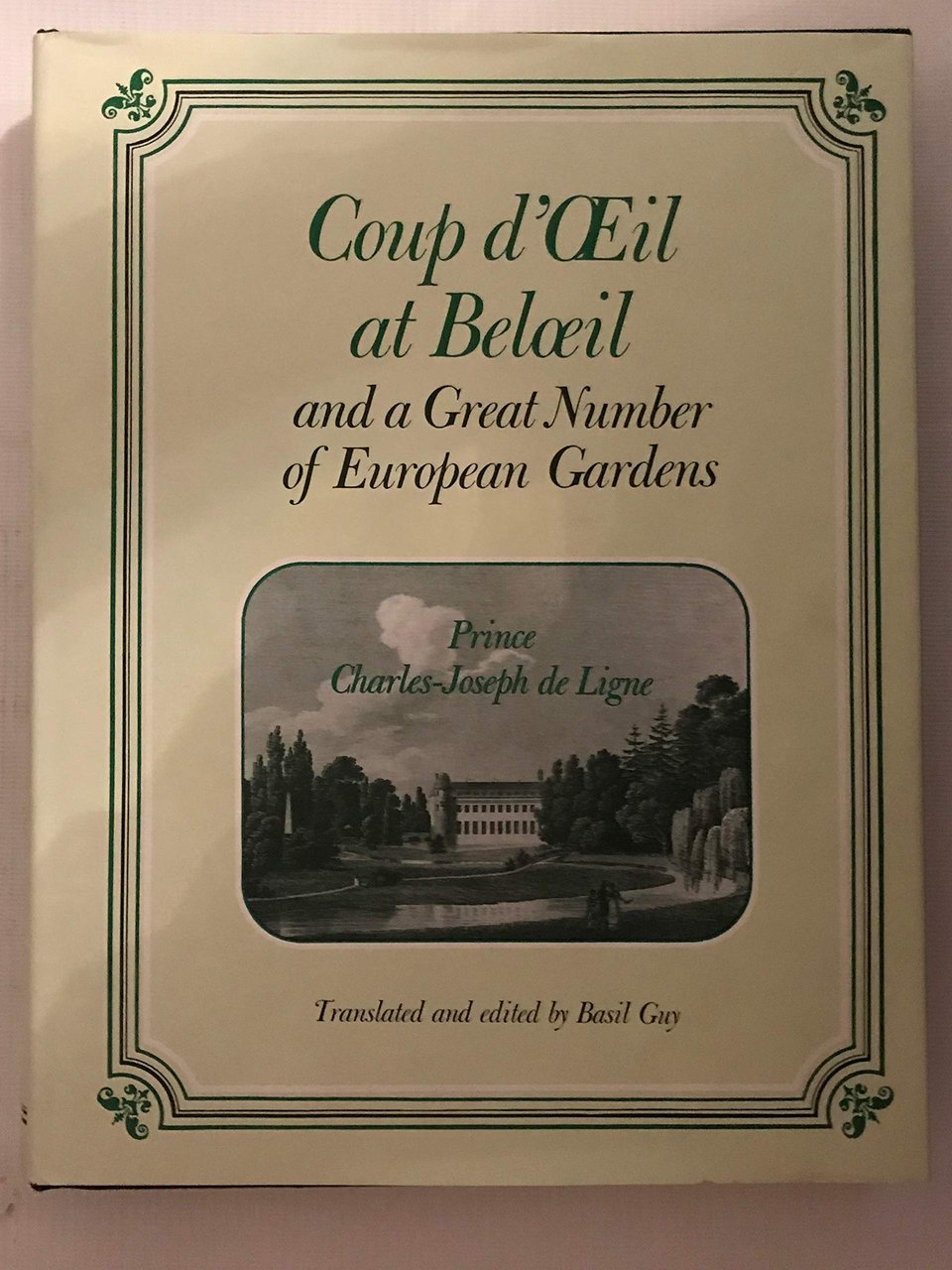 Coup D'Oeil at Beloeil and a Great Number of European …