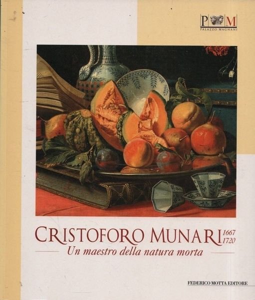 Cristoforo Munari. Un maestro della natura morta. | Immagine principale