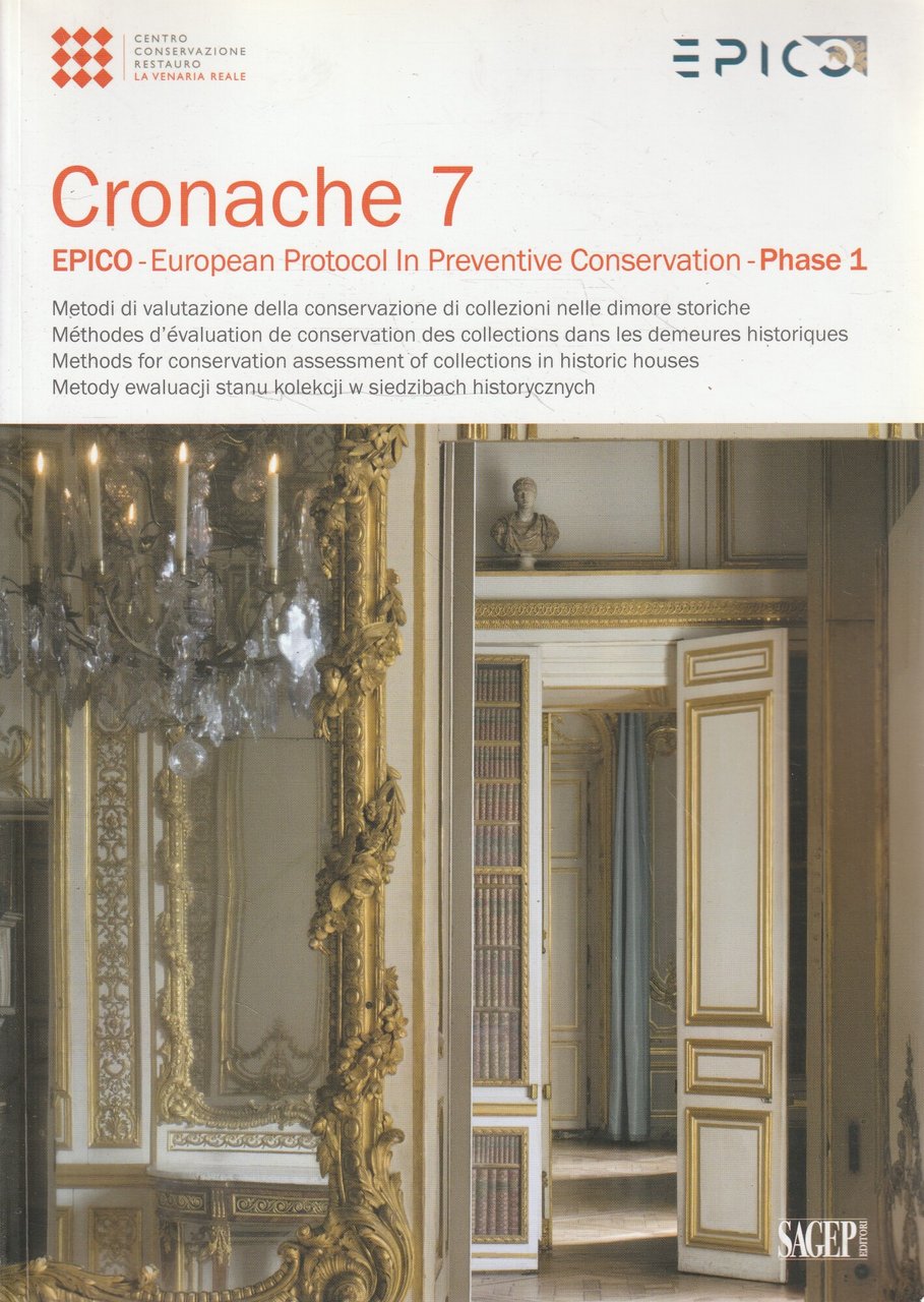 Cronache 7 EPICO European Protocol in Preventive Conservation Phase 1