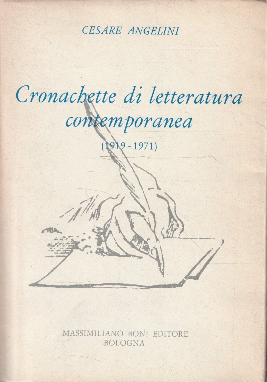 Cronachette di letteratura contemporanea (1919-1971)