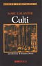 Culti | Immagine principale