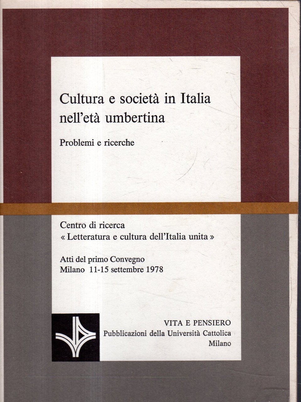 Cultura e società in Italia nell'età umbertina