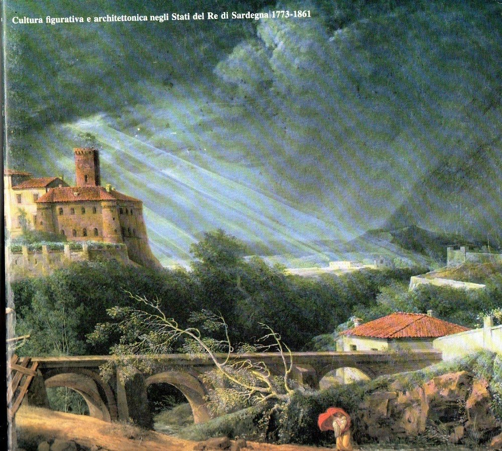Cultura figurativa e architettonica negli Stati del Re di Sardegna …