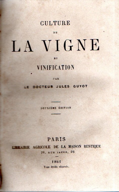 Culture de La Vigne et Vinification per le docteur Jules … | Immagine Gallery 2