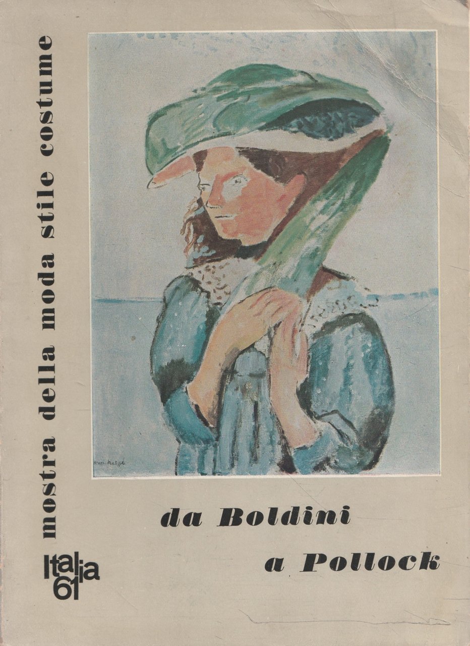 Da Boldini a Pollock. Pittura e scultura del XX secolo