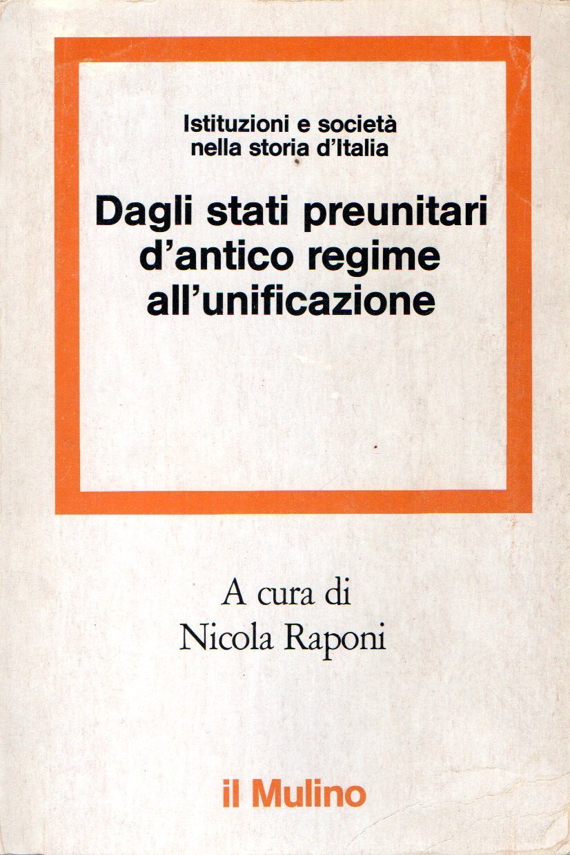 Dagli stati preunitari d'antico regime all'unificazione