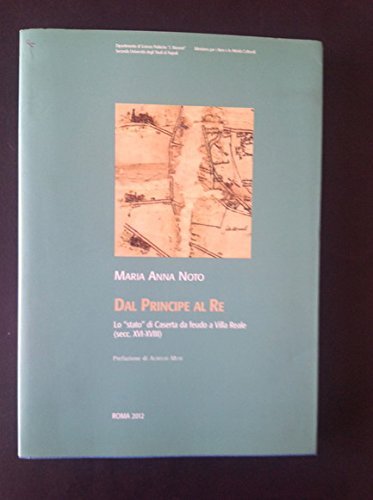 Dal Principe al Re Lo Stato di Caserta da feudo … | Immagine principale