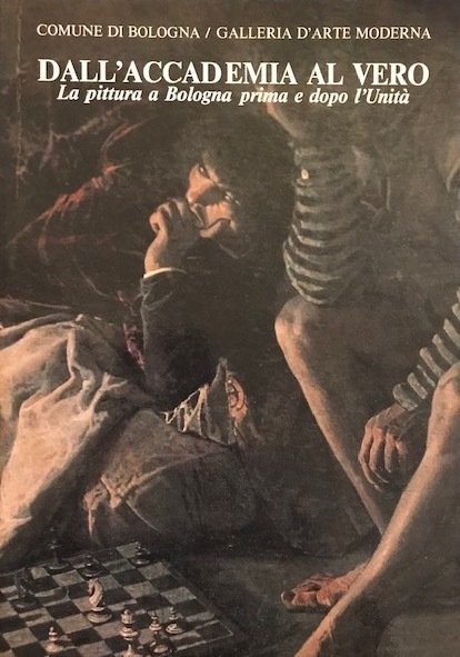 Dall'accademia al vero. La pittura a Bologna prima e dopo …