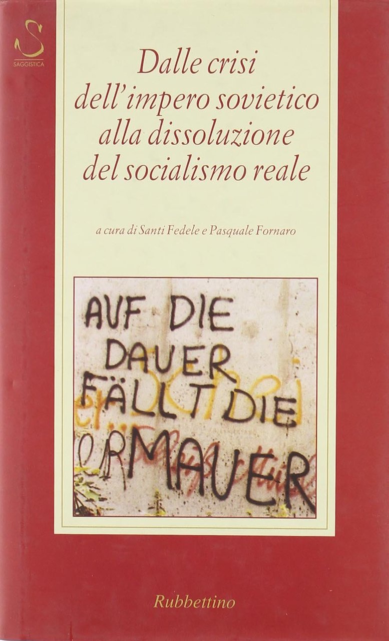 Dalle crisi dell'impero sovietico alla dissoluzione del socialismo reale | Immagine principale