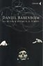 Daniel Barenboim. La musica sveglia il tempo