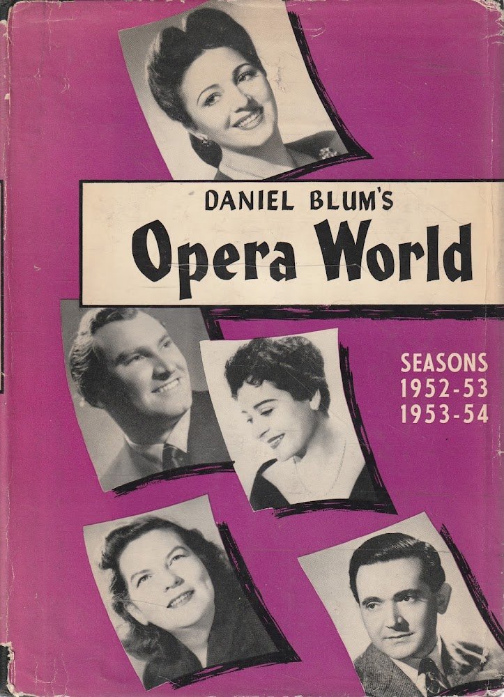 Daniel Blum's Opera World - Seasons 1952-53 , 1953-54
