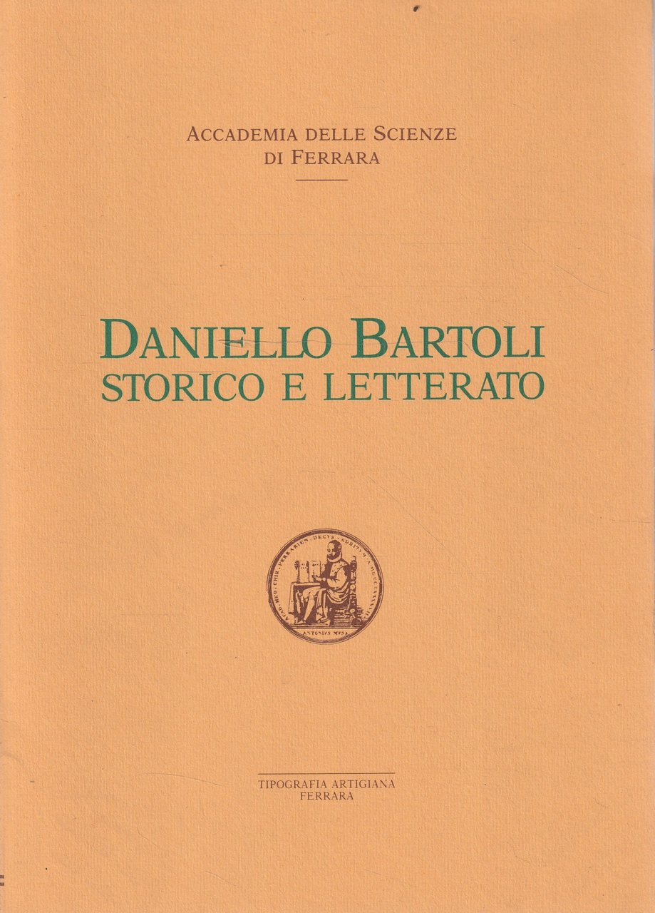 Daniello Bartoli storico e letterato