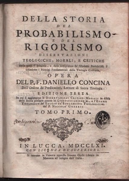 Della storia del probabilismo e del rigorismo. 2 voll.