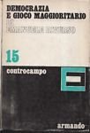DEMOCRAZIA E GIOCO MAGGIORITARIO | Immagine principale