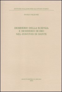 Desiderio della scienza e desiderio di Dio nel Convivio di …