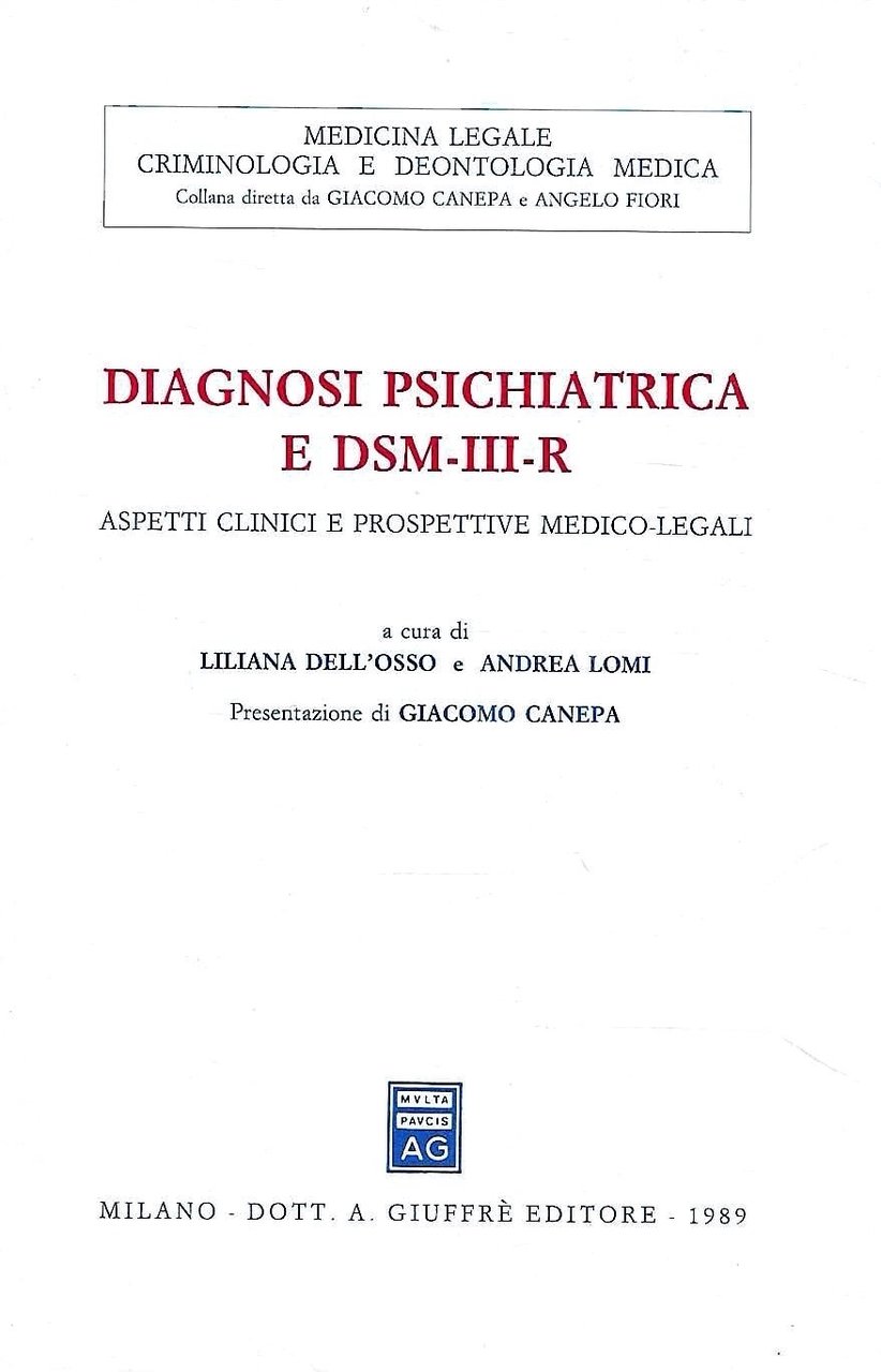 Diagnosi psichiatrica e DSM III-R. Aspetti clinici e prospettive medico-legali