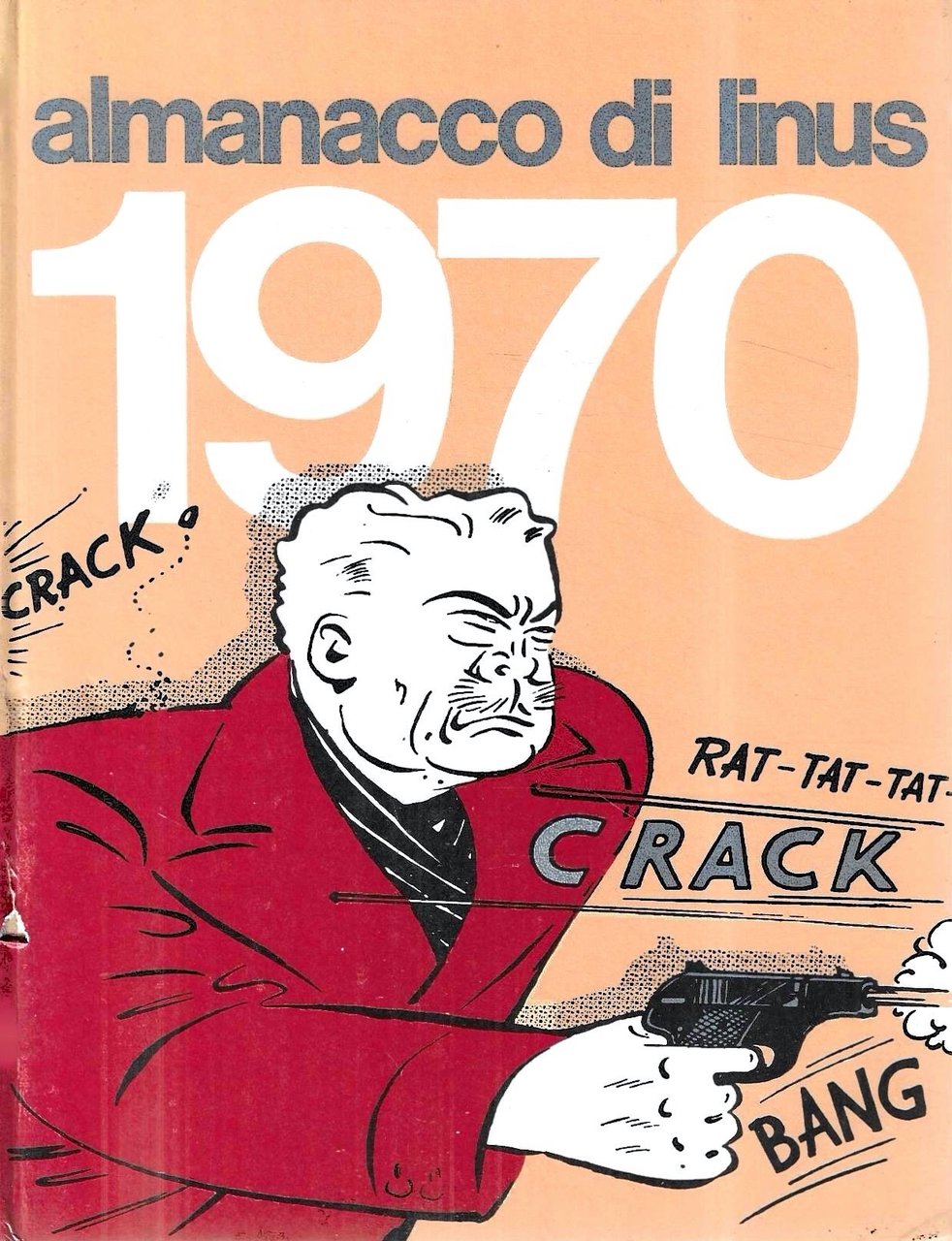 Dick Tracy - Almanacco di Linus 1970 | Immagine principale