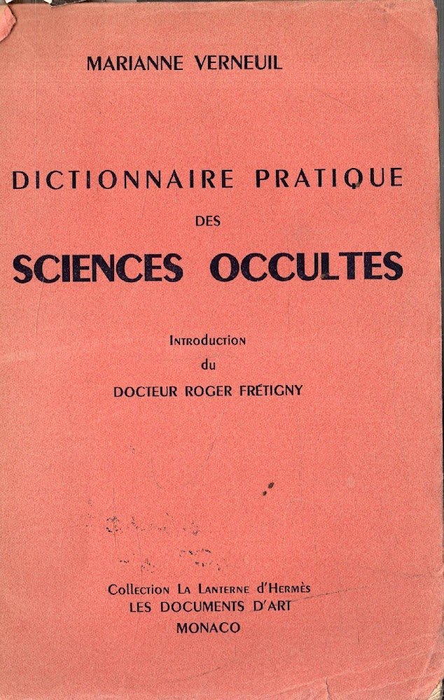 Dictionnaire Pratique des Sciences occultes