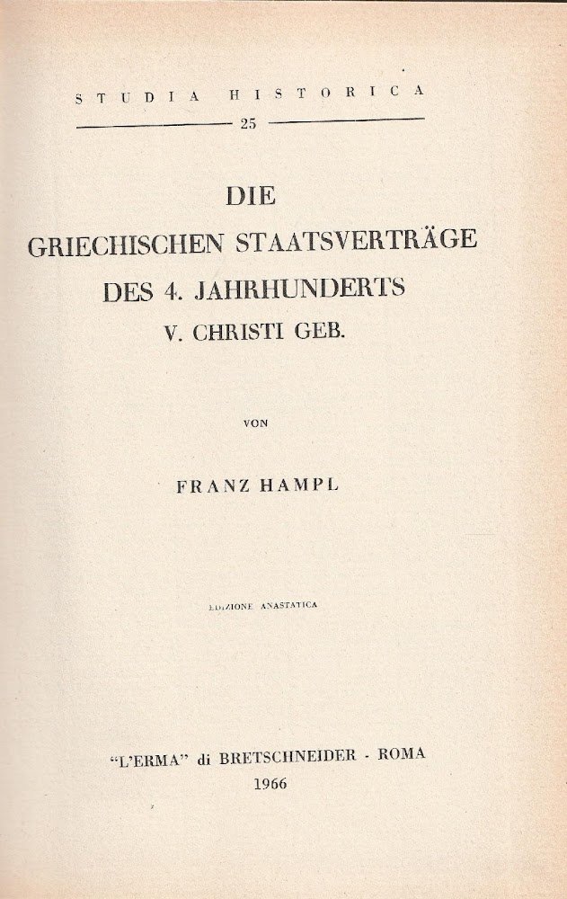 Die griechin staatsverträge des 4. jahrhunderts v. christi geb