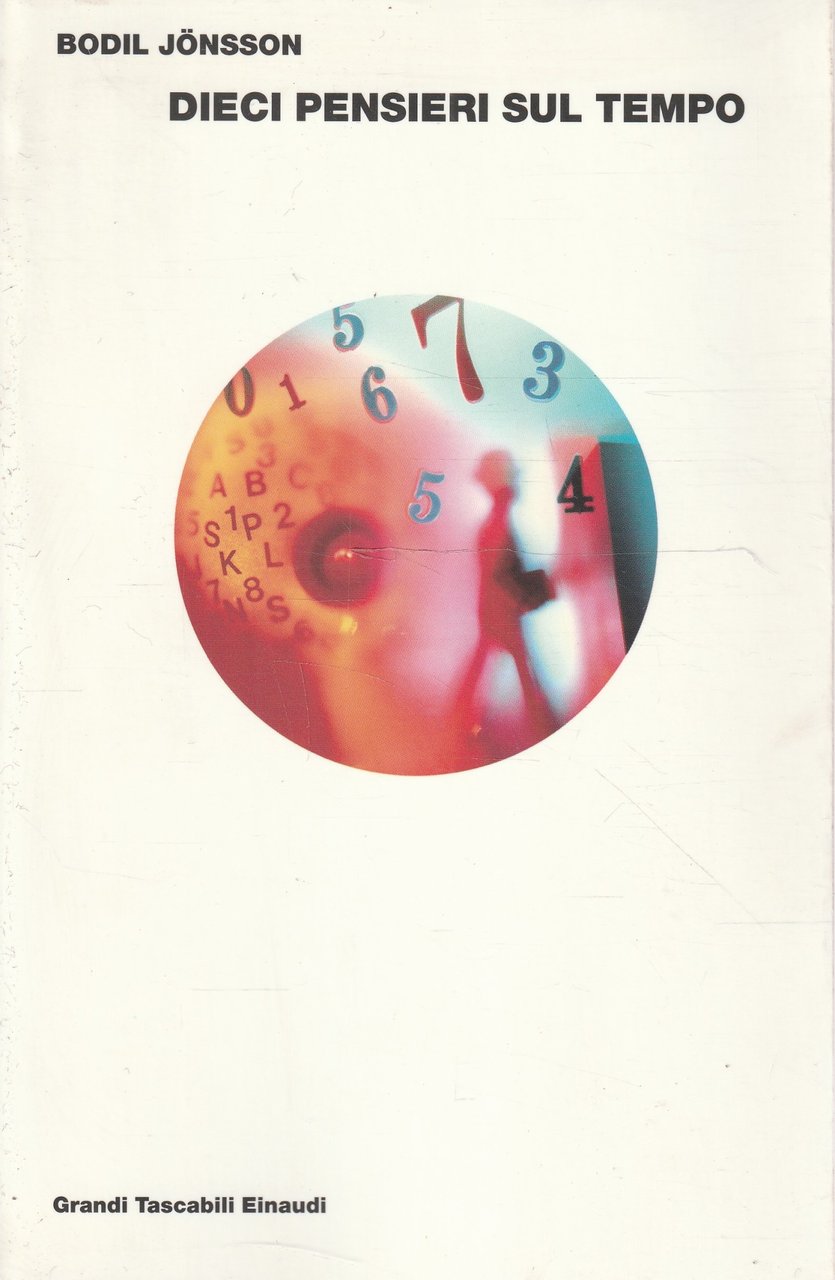 Dieci pensieri sul tempo