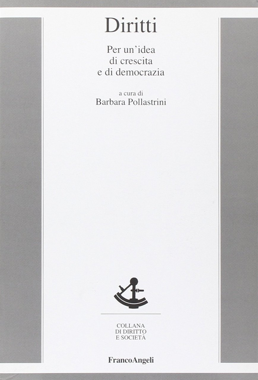 Diritti. Per un'idea di crescita e di democrazia | Immagine principale