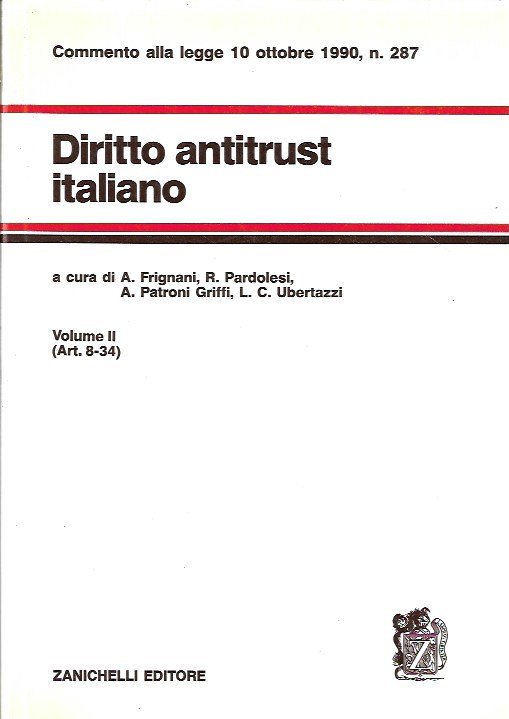 Diritto antitrust italiano, volume II (art. 8-34)