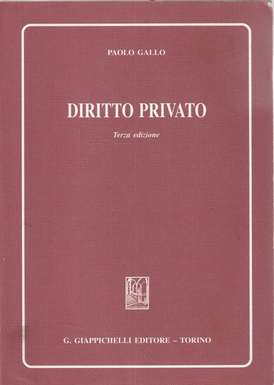 Diritto privato. Terza edizione di Paolo Gallo | Immagine Gallery 2