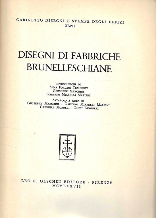 Disegni di fabbriche brunelleschiane