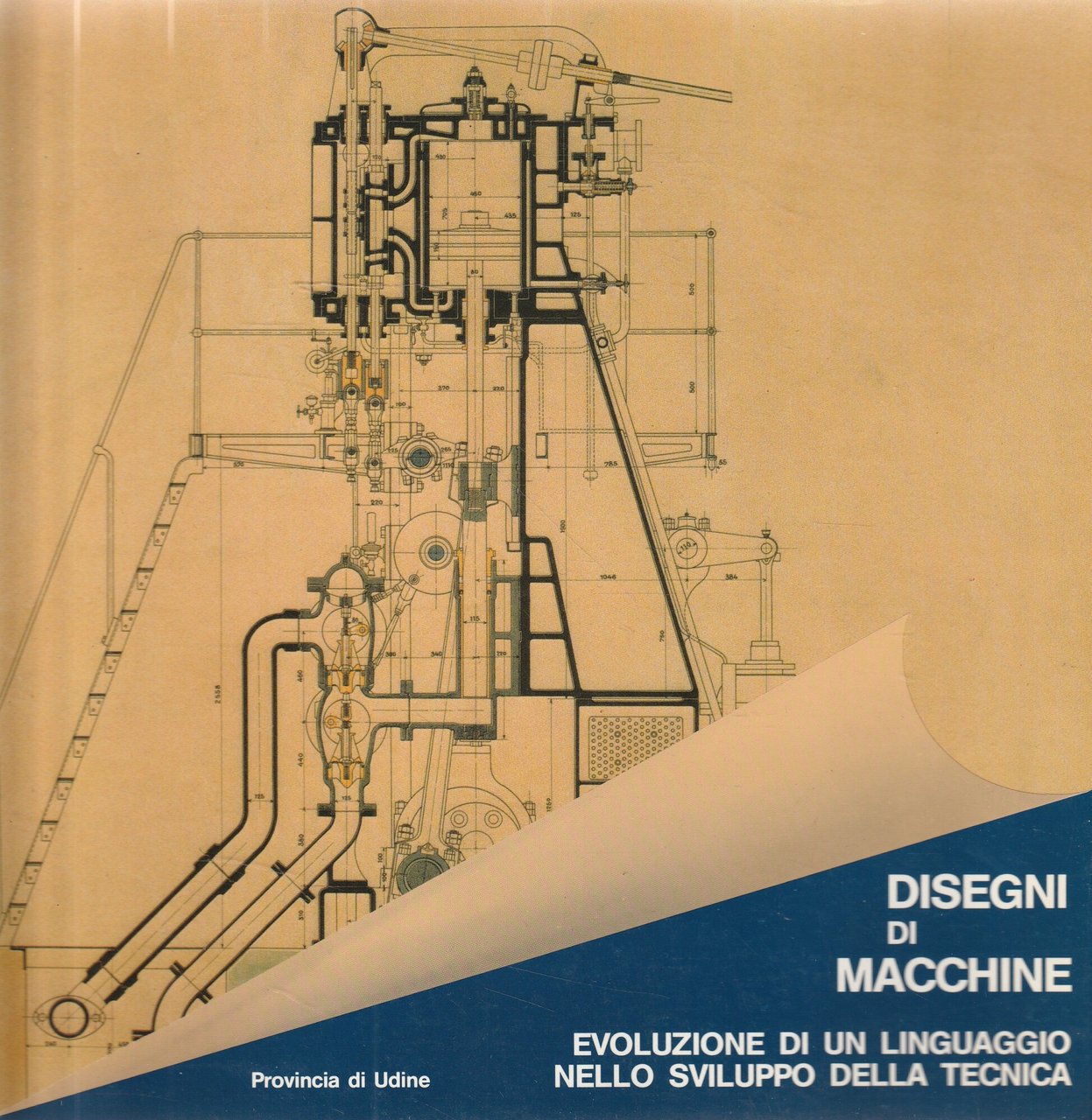 Disegni di macchine. Evoluzione di un linguaggio nello sviluppo della …