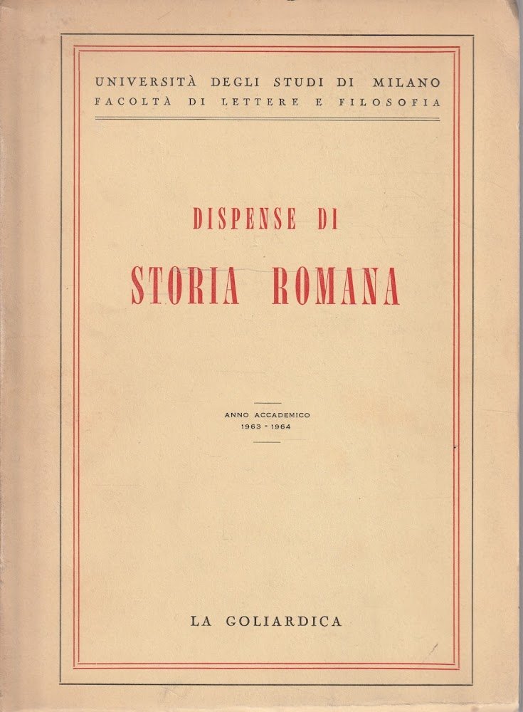 Dispense di storia romana Anno accademico 1963-1964