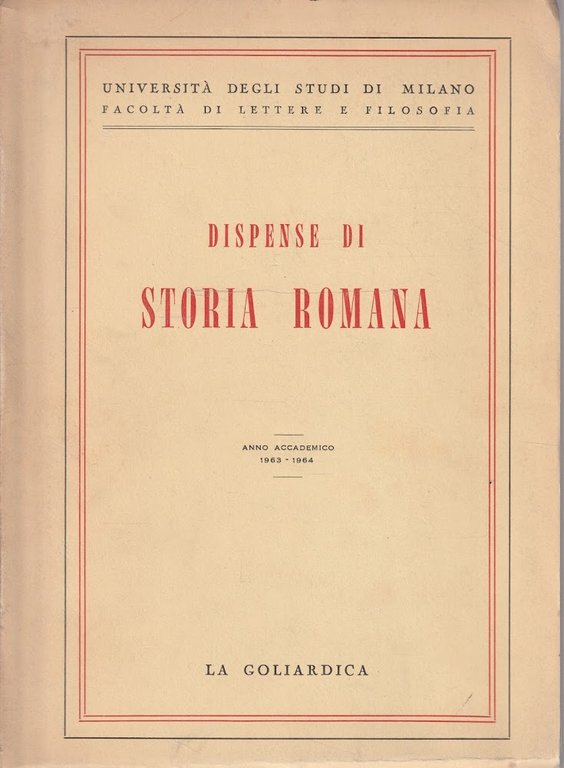 Dispense di storia romana Anno accademico 1963-1964