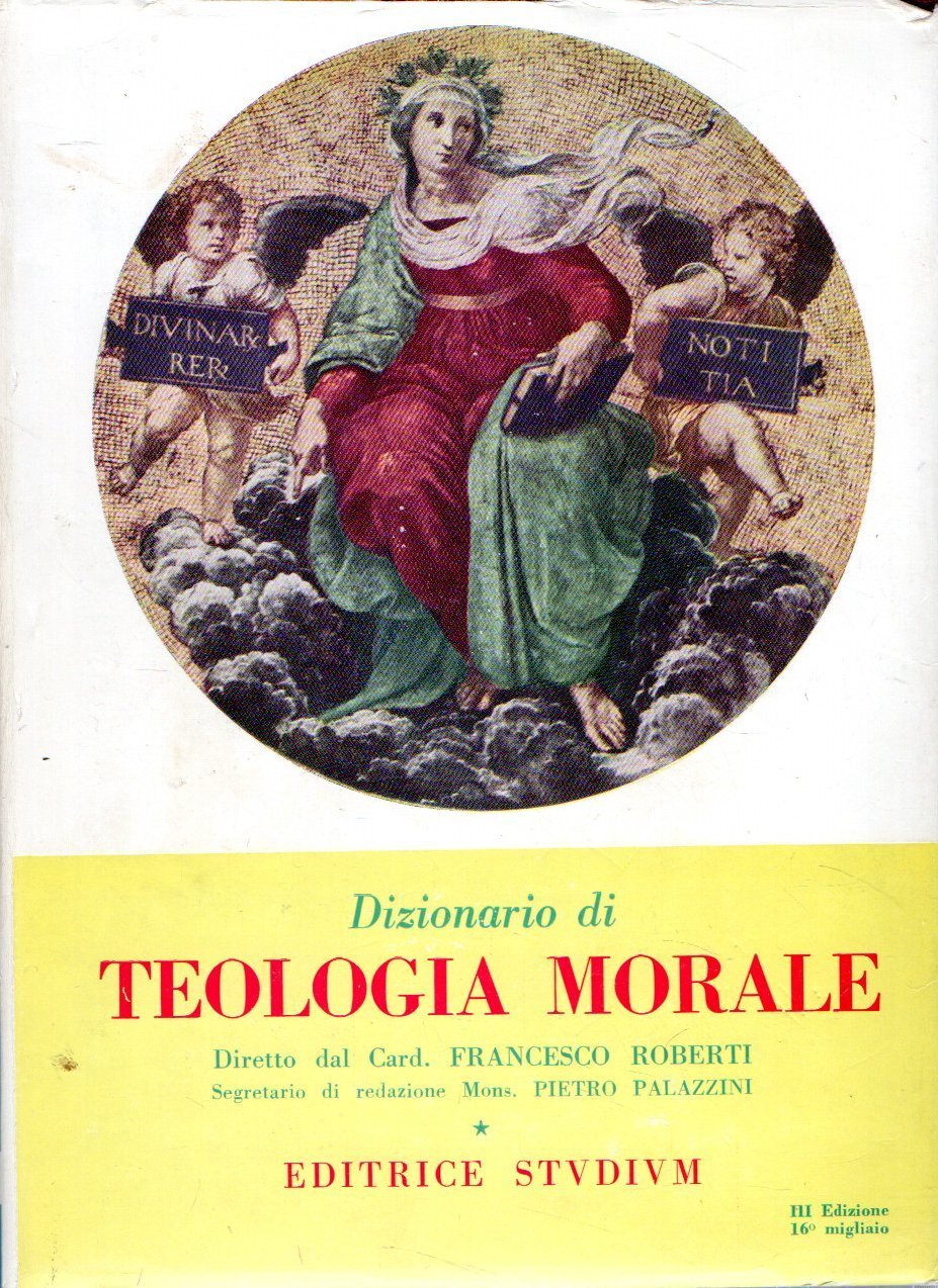 Dizionario di Teologia Morale (in cofanetto)