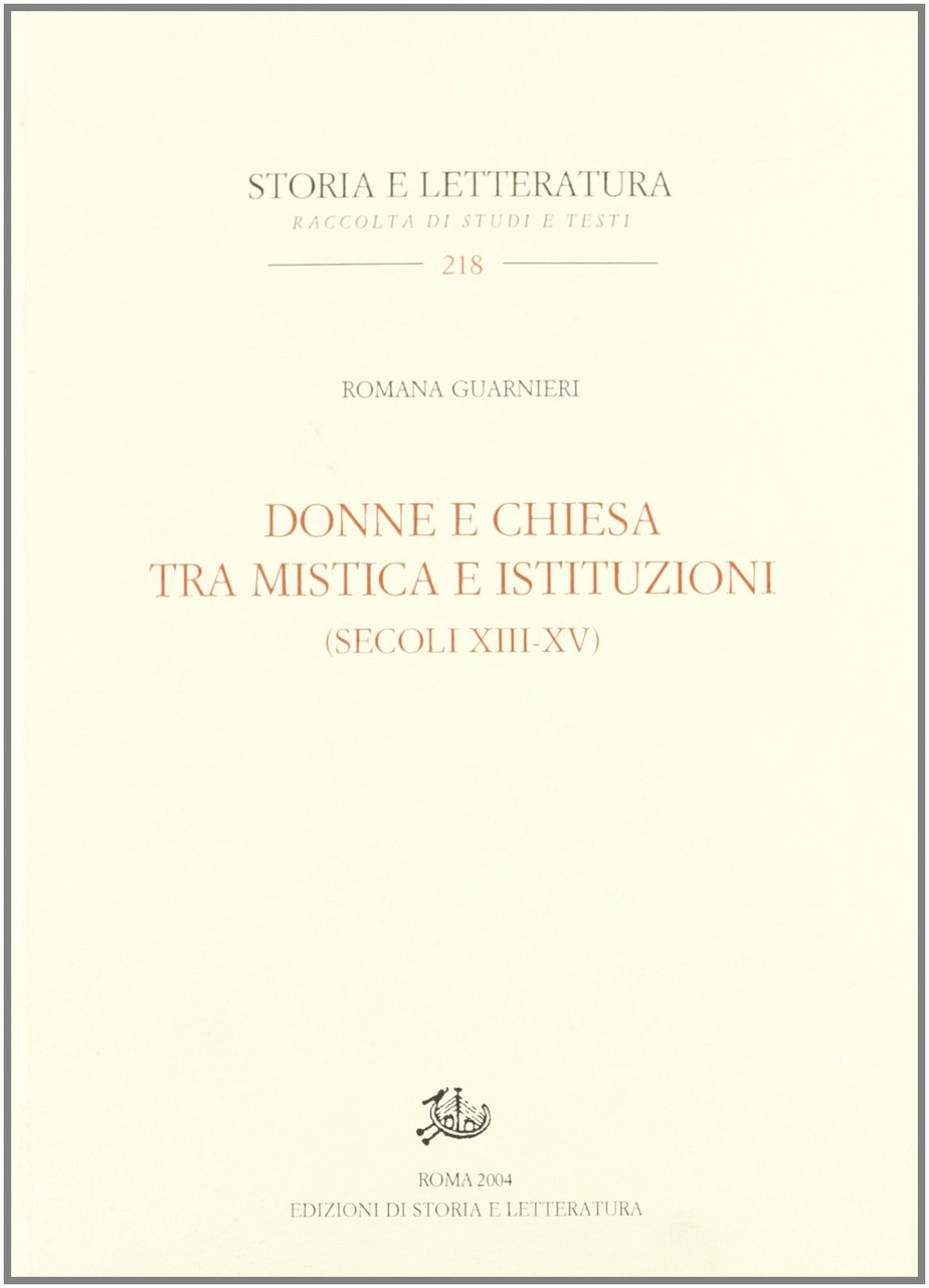 Donne e Chiesa tra mistica e istituzioni (secoli XIII-XV)