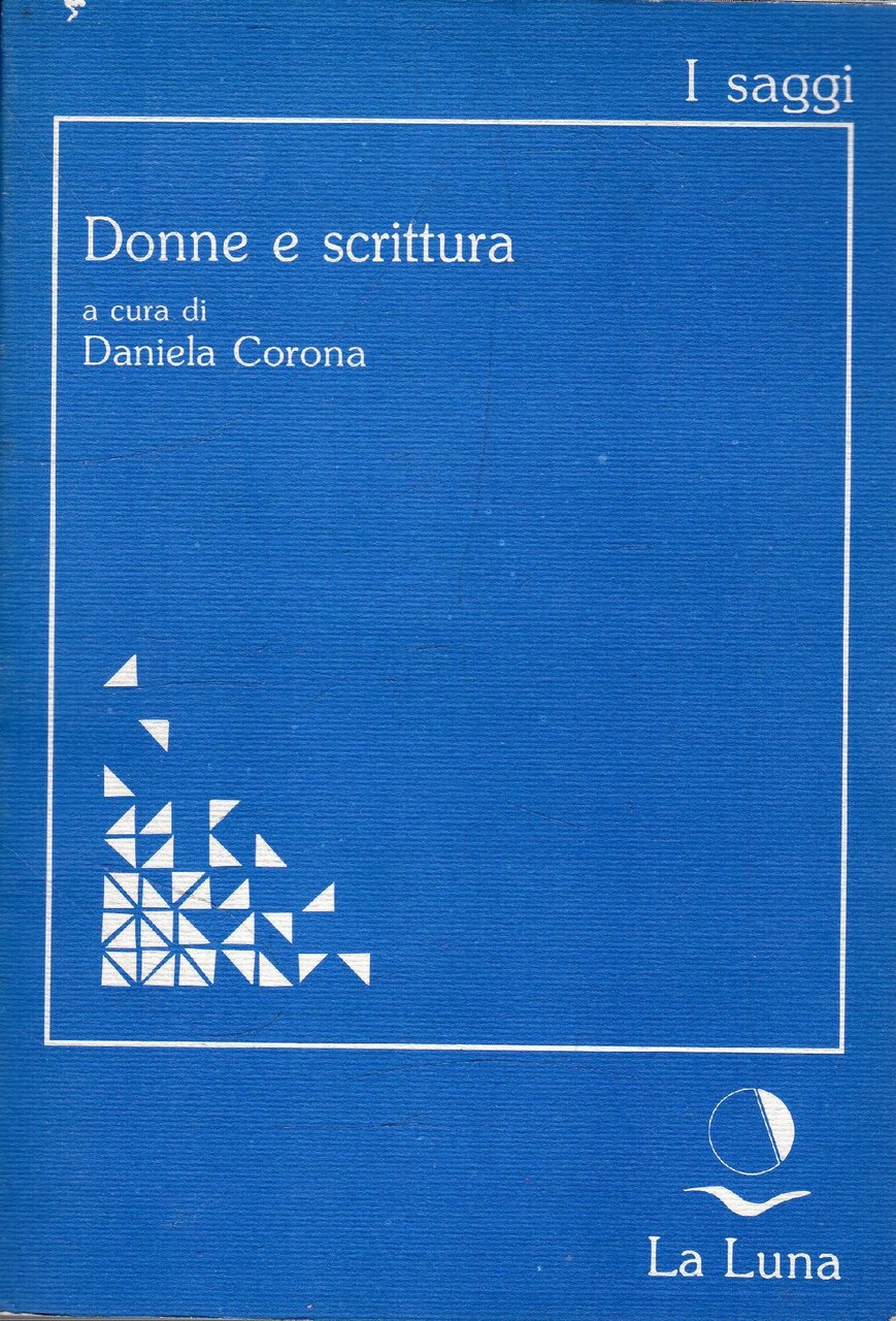 Donne e scrittura: Atti del seminario internazionale (Palermo, 9-11 giugno … | Immagine principale