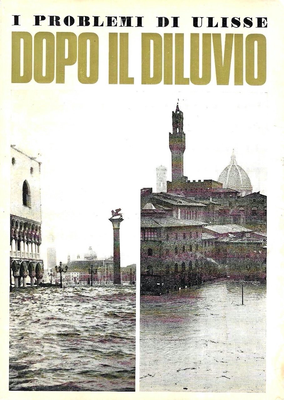 Dopo il diluvio (I problemi di Ulisse, Anno XX, Vol. …