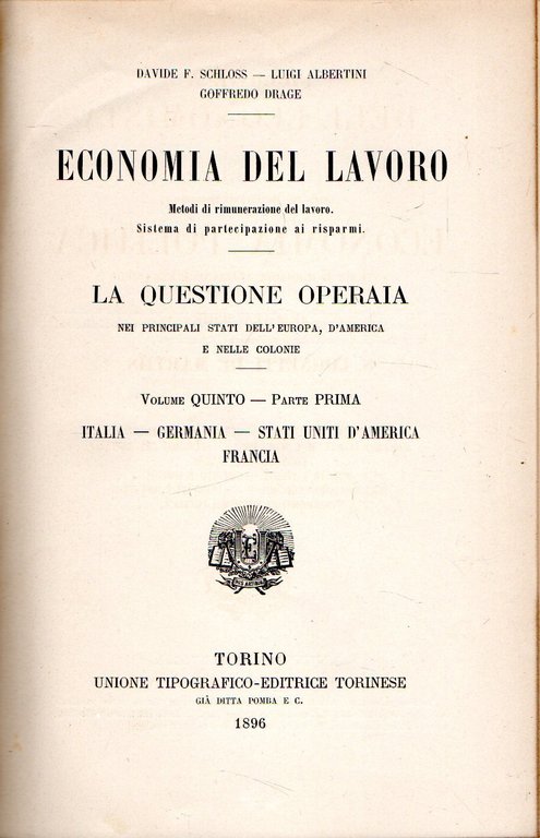 Economia del lavoro : La questione operaia. nei principali stati …